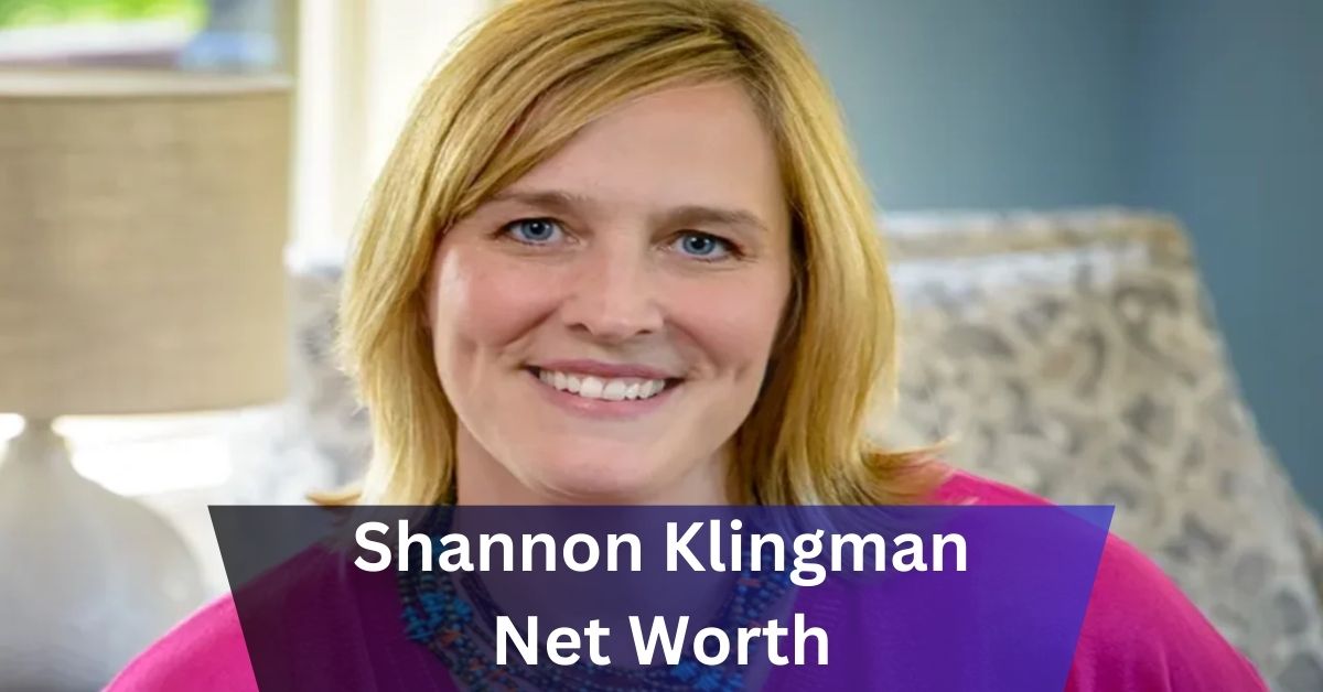 Shannon Klingman Net Worth Unveiling The Success Story In 2024!