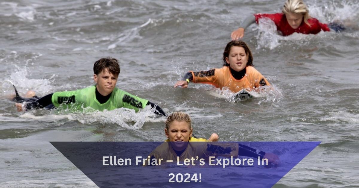 Ellen Friar – Let’s Explore In 2024!