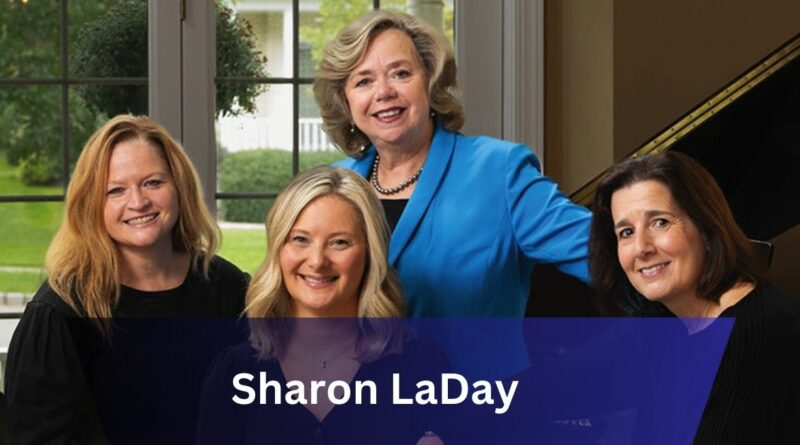 Sharon LaDay – Let’s Explore Who Is She?