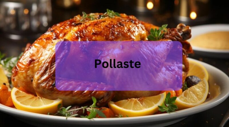 Pollaste – Discover A Hidden Food Treasure!